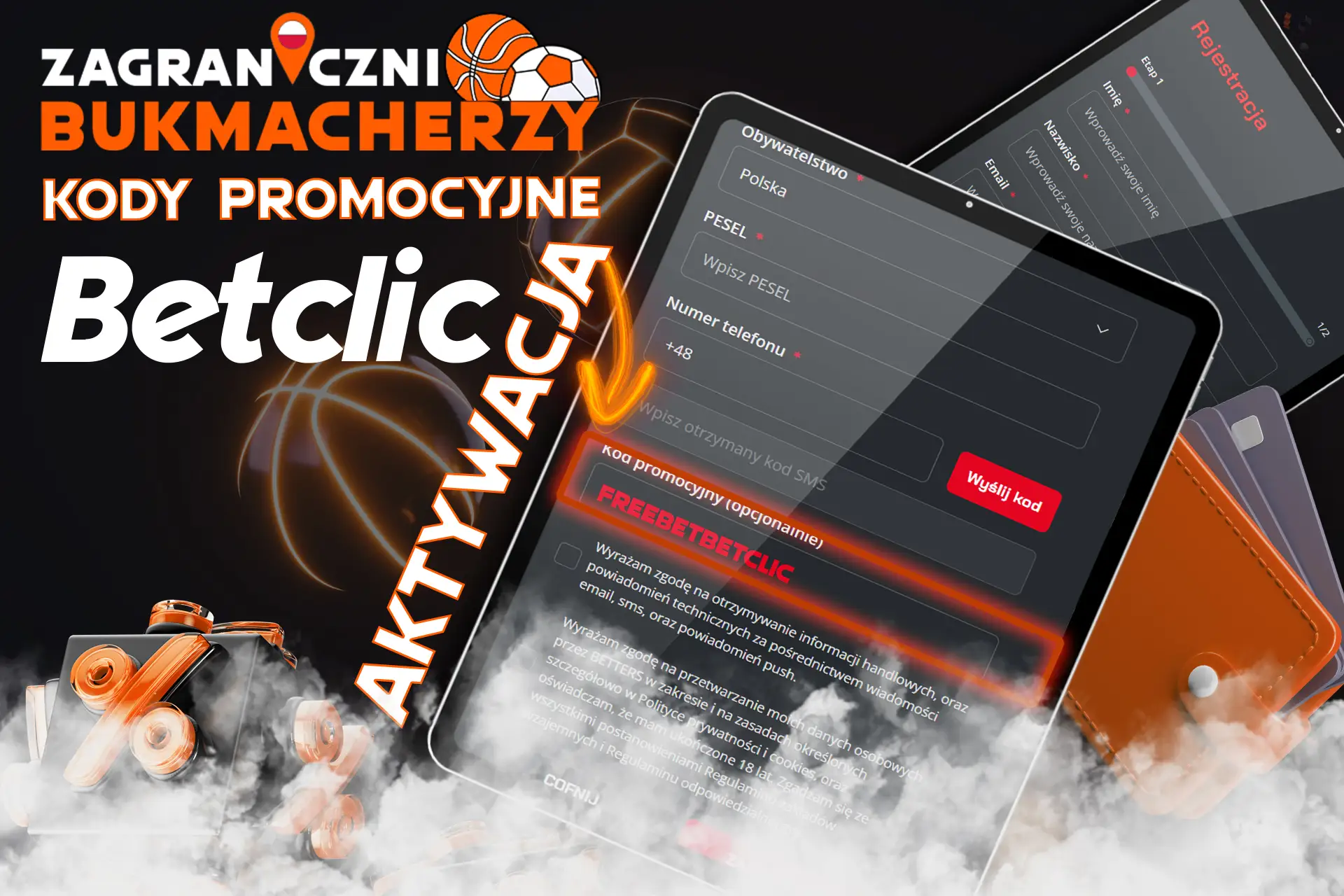 Wprowadź aktualny kod promocyjny podczas rejestracji u bukmachera Betclic